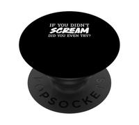Si Vous n'avez Pas crié, Avez-Vous même essayé Funny Indoor Boulderer PopSockets PopGrip Adhésif