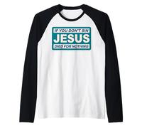 Si Vous ne péchez Pas Jésus Dicton drôle Hérésie Paganisme Manche Raglan