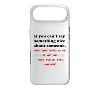 Si Vous ne Pouvez Pas dire Quelque Chose de Gentil à Propos de Quelqu'un Coque pour iPhone Air