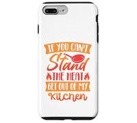 Si Vous ne Pouvez Pas Supporter la Chaleur, sortez de ma Coque pour iPhone 7 Plus/8 Plus
