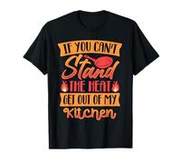 Si Vous ne Pouvez Pas Supporter la Chaleur, sortez de ma T-Shirt