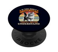 Si Vous n'en Avez Pas, Vous ne comprendrez jamais Le Chat Munchkin PopSockets PopGrip Adhésif