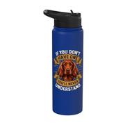 Si vous n'en avez pas, vous ne comprendrez jamais Stainless Steel Insulated Water Bottle