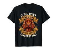 Si Vous n'en Avez Pas, Vous ne comprendrez jamais T-Shirt