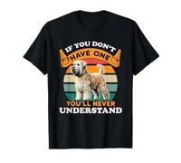 Si vous n'en avez pas, vous ne comprendrez jamais Wheaten Terrier T-Shirt