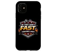 Si Vous n'êtes Pas Rapide, Vous êtes Le dernier American Auto Moto Racing MX Coque pour iPhone 11