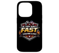 Si Vous n'êtes Pas Rapide, Vous êtes Le dernier American Auto Moto Racing MX Coque pour iPhone 14 Pro