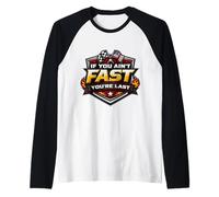 Si Vous n'êtes Pas Rapide, Vous êtes Le dernier American Auto Moto Racing MX Manche Raglan