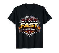 Si Vous n'êtes Pas Rapide, Vous êtes Le dernier American Auto Moto Racing MX T-Shirt