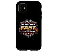 Si Vous n'êtes Pas Rapide, Vous êtes Le dernier Auto Moto Racing Motocross MX Coque pour iPhone 11