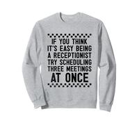 Si vous pensez que c'est facile, essayez de planifier trois réunions Sweatshirt