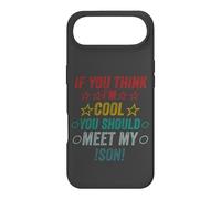 Si Vous Pensez Que Je suis Cool, Je Devrais Rencontrer Mon Fils Coque pour iPhone Air