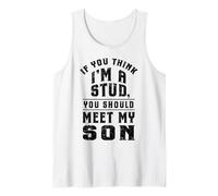 Si Vous Pensez Que Je suis Un étalon Rencontrez Mon Fils Débardeur