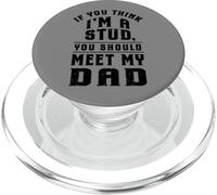 Si Vous Pensez Que Je suis Un étalon Rencontrez Mon père PopSockets PopGrip pour MagSafe