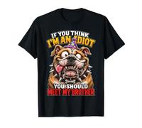 Si Vous Pensez Que Je suis Un Idiot, Vous Devriez Rencontrer T-Shirt