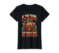 Si Vous Pensez Que Je suis Un Idiot, Vous Devriez Rencontrer T-Shirt Graphique avec Valeur, Femme, Noir, M