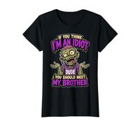 Si Vous Pensez Que Je suis Un Idiot, Vous Devriez Rencontrer T-Shirt Graphique avec Valeur, Femme, Noir, L
