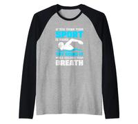 Si Vous Pensez Que Votre Sport est Difficile, essayez de Le Faire en Tenant Le Souffle Manche Raglan