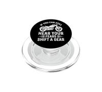 Si Vous Pouvez Encore Entendre Vos peurs Changer de Vitesse PopSockets PopGrip pour MagSafe