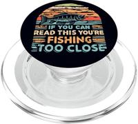 Si vous pouvez lire ceci, c'est que vous pêchez un poisson de trop près PopSockets PopGrip pour MagSafe
