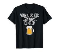 Si vous pouvez lire ceci ici, prends moi une bière T-Shirt