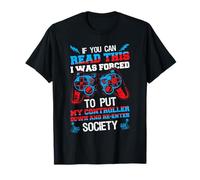 Si Vous Pouvez Lire ceci, J'Ai été obligée de Poser ma Manette T-Shirt