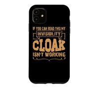 Si Vous Pouvez Lire ceci, ma Cape d'invisibilité ne Fonctionne Pas Coque pour iPhone 11
