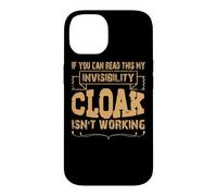 Si Vous Pouvez Lire ceci, ma Cape d'invisibilité ne Fonctionne Pas Coque pour iPhone 14