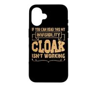 Si Vous Pouvez Lire ceci, ma Cape d'invisibilité ne Fonctionne Pas Coque pour iPhone 16