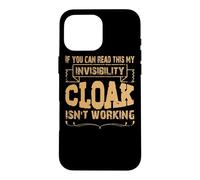 Si Vous Pouvez Lire ceci, ma Cape d'invisibilité ne Fonctionne Pas Coque pour iPhone 16 Pro Max