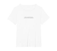 Si Vous Pouvez Lire ceci, Vous êtes trop Proche, Elle a Un Petit ami T-Shirt, Femme Grandes Tailles, Blanc, 5X