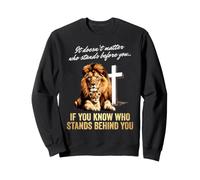 Si Vous Savez Qui se Tient derrière Vous, Lion Faith Painted Sweatshirt