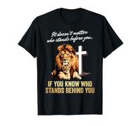 Si Vous Savez Qui se Tient derrière Vous, Lion Faith Painted T-Shirt Graphique avec Valeur
