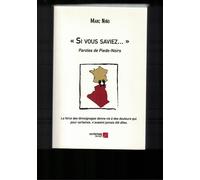 « Si Vous Saviez... » ...Paroles De Pieds-Noirs