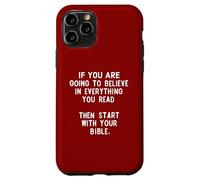 Si vous voulez croire tout ce que vous lisez Coque pour iPhone 11 Pro