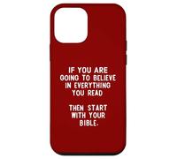 Si vous voulez croire tout ce que vous lisez Coque pour iPhone 12 mini