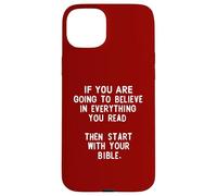 Si vous voulez croire tout ce que vous lisez Coque pour iPhone 15 Plus