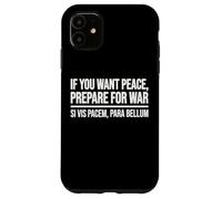 Si Vous Voulez la Paix, préparez-Vous à la Guerre si Vise Le Rythme Para Bellum Coque pour iPhone 11