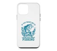 Si Vous Voulez Que Je Vous écoute, Parlez de pêche Coque pour iPhone 12 Mini