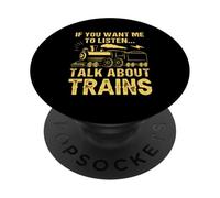 Si Vous Voulez Que j'écoute, Parlez des Trains PopSockets PopGrip Adhésif