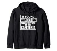 Si Vous Vous Demandez, Veuillez Retourner à la cafétéria déjeuner Lady Sweat à Capuche