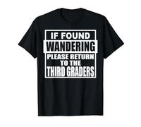 Si Vous Vous Demandez, Veuillez Retourner à l'école de troisième année T-Shirt Graphique avec Valeur