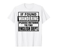 Si Vous Vous Demandez, Veuillez Retourner au département Anglais T-Shirt Graphique avec Valeur