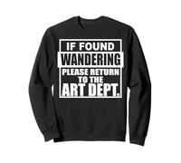 Si Vous Vous Demandez, Veuillez Retourner au département d'art enseigner Sweatshirt