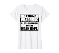 Si Vous Vous Demandez, Veuillez Retourner au département de mathématiques T-Shirt Graphique avec Valeur
