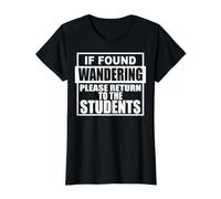 Si Vous Vous Demandez, Veuillez Retourner aux élèves et Enseignants T-Shirt Graphique avec Valeur