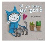 Si Yo Fuera Un Gato Llenas, Anna (Auteur)