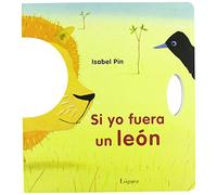 Si yo fuera un león