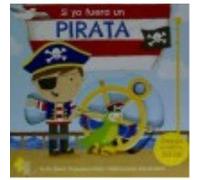 Si Yo Fuera Un Pirata - Prasadam Halls, Smriti Prasadam Halls, Smriti (Auteur)