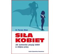 Siła kobiet . - Parves Khan (livre en polonais)